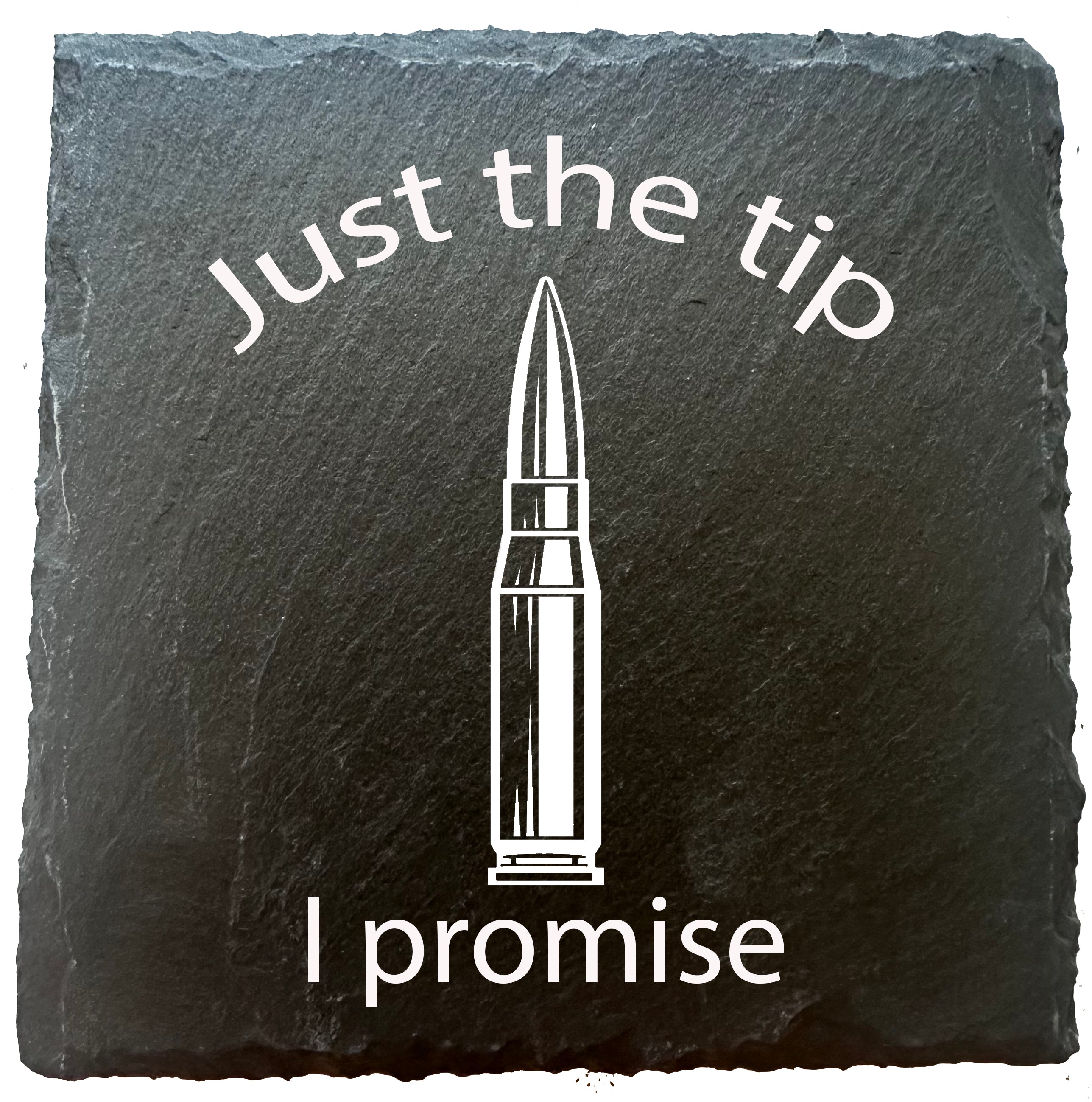 Just the Tip